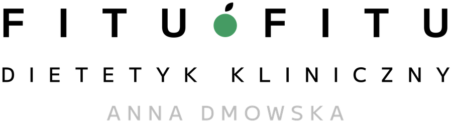 Fitu-Fitu Dietetyk Kliniczny Anna Dmowska